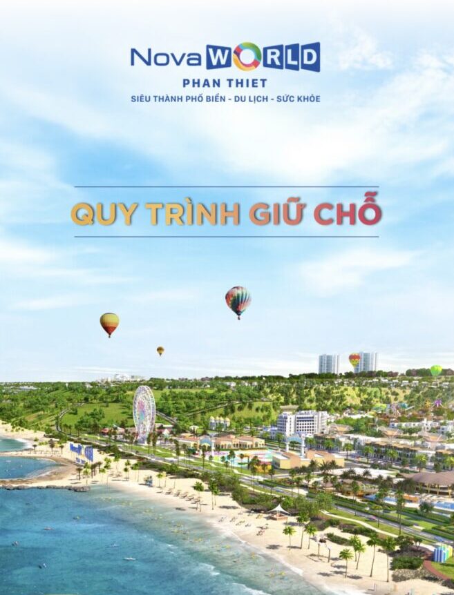 quy trình giữ chỗ Novaworld Phan thiết quý 4.2021