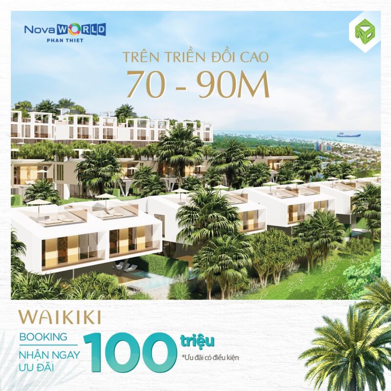 waikiki ưu đãi booking 100 triệu